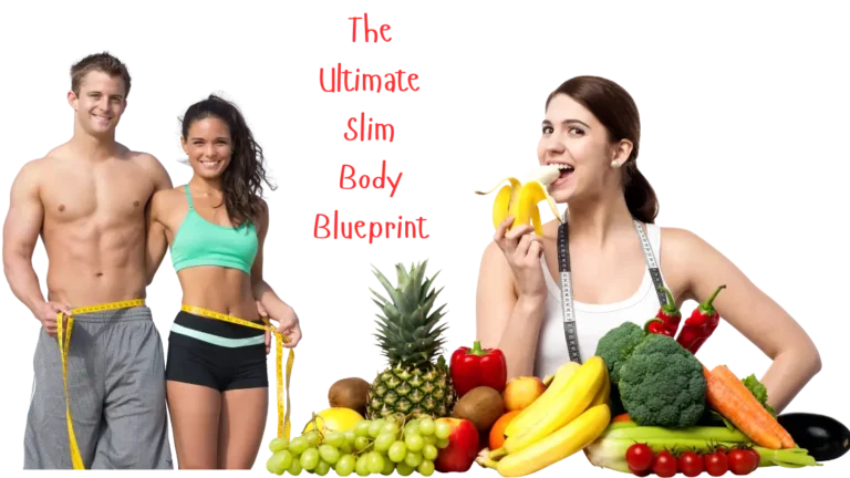 The Ultimate Slim Body Blueprint